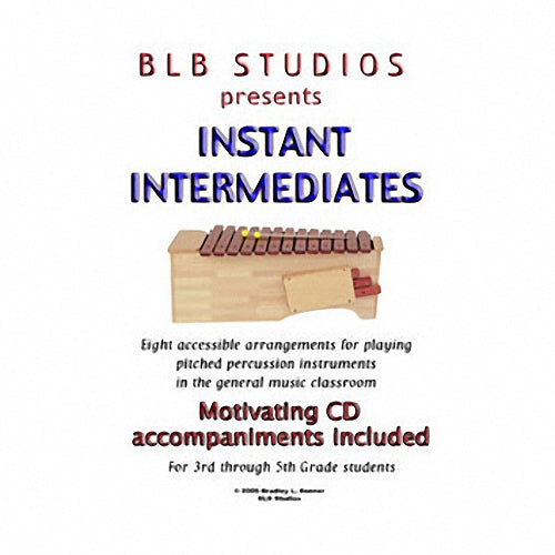 Instant Intermediates by Bradley Bonner