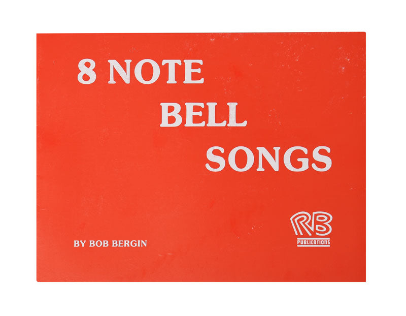 8-Note Bell Songs, arr. Bob Bergin