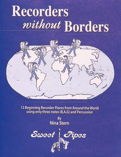 Recorders Without Borders by Nina Stern