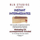 Instant Intermediates by Bradley Bonner