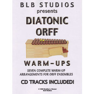 Diatonic Orff Warm-Ups by Bradley Bonner