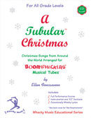 A Tubular™ Christmas Songbook w/CD