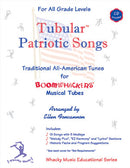 Tubular Patriotic Songs with CD