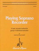 Playing Soprano Recorder