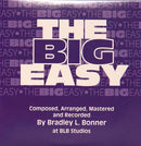 The Big Easy by Brad Bonner