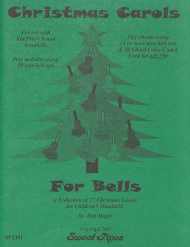 Christmas Carols for Bells, arr. Alan Hager