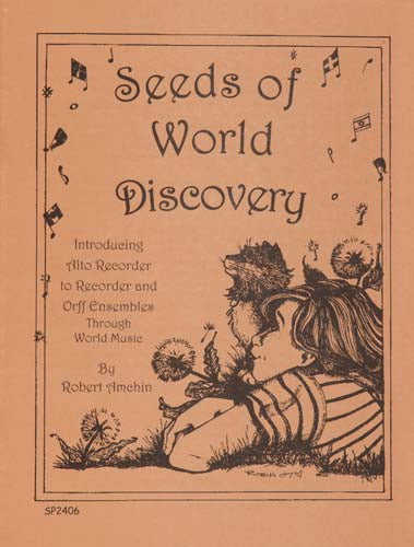 Seeds of World Discovery, arr. Amchin